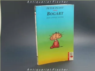 Bogart. Der coole Kater. (rororo tomate)