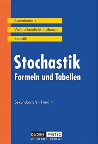 Duden Formeln und Tabellen - Mathematik: Stochastik: Kombinatorik - Wahrscheinlichkeitsrechnung - Statistik. Formelsammlung [Taschenbuch] [2001] Kantel Irmhild Lojewski Dr. Heidemarie von Weber Prof. Dr. Karlheinz