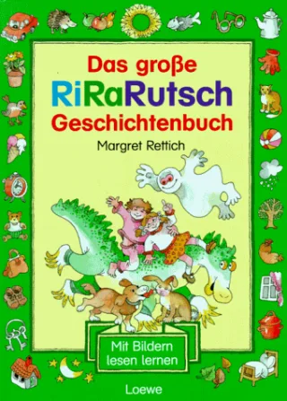 Das große RiRaRutsch- Geschichtenbuch. Mit Bildern lesen lernen [Gebundene Ausgabe] [1999] Rettich Margret