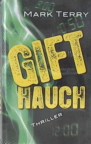 Gifthauch : Thriller