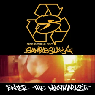 Sampleslaya-Enter the Meat