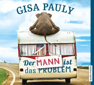 Der Mann ist das Problem: Roman