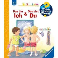 Das bin ich & Das bist du / Wieso? Weshalb? Warum? Junior Bd. 5 / Doris Rübel