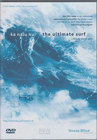 Ka Nalu Nui - The Ultimate Surf