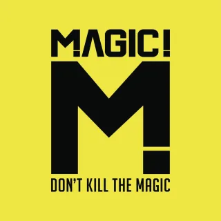 Don't Kill the Magic [Audio CD] Magic!