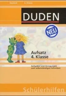 Duden Schülerhilfen Aufsatz 4.