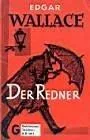 Der Redner : Kriminalgeschichten = The orator.