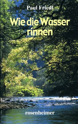 Wie die Wasser rinnen