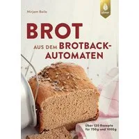 Brot aus dem Brotbackautomaten / Mirjam Beile
