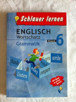 Englisch. Wortschatz. Grammatik. Klasse 6 (Schlauer lernen)