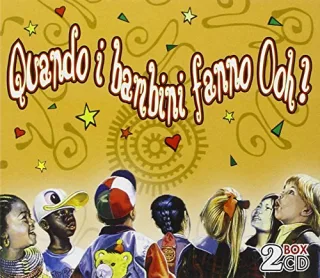 Quando I Bambini Fanno Ooh!