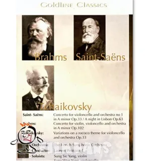 Classics: Saint Saens - Brahms - Tchaikovsky