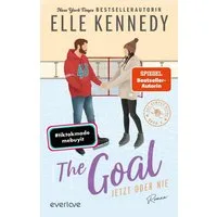 The Goal – Jetzt oder nie Roman, BookTok-Liebling, Prickelnde Colleg / Elle Kennedy, Roman, BookTok-Liebling, Prickelnde College-Romance für New Adults, X