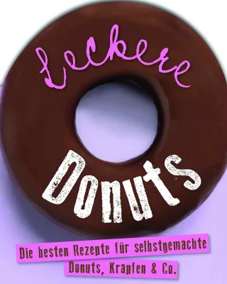 Leckere Donuts [Gebundene Ausgabe] [2013] Parragon