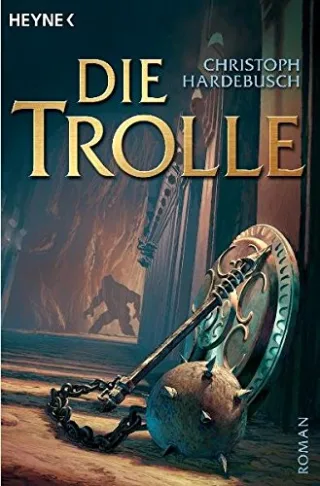 Die Trolle (Trolle-Saga Band 1)