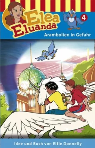 Elea Eluanda Arambolien in Gefahr [Musikkassette]
