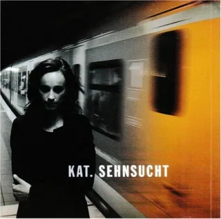 Sehnsucht