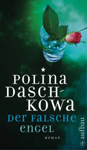 Der falsche Engel: Roman