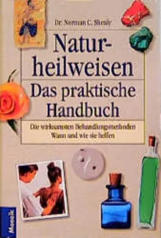 Naturheilweisen. Das praktische Handbuch
