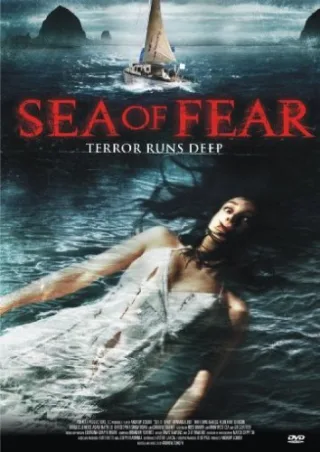 Sea of Fear