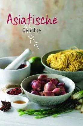 Asiatische Gerichte