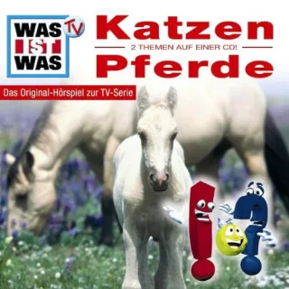WAS IST WAS Folge 7: Katzen / Pferde [Audio CD] WAS IST WAS