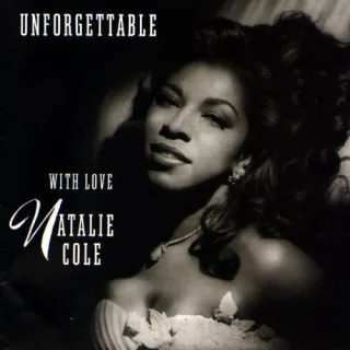 Unforgettable [Audio CD] Natalie Cole