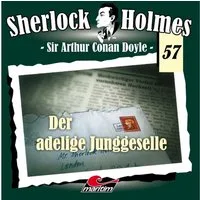 Media Verlag Hörspiel Sherlock Holmes - Der adelige Junggeselle, 1 Audio-CD