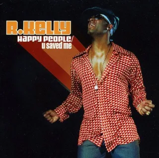 Happy People/U Saved Me