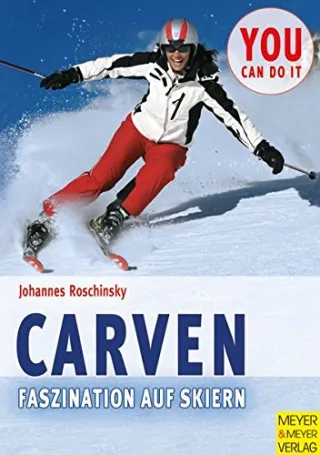 Carven - Faszination auf Skiern (You can do it)