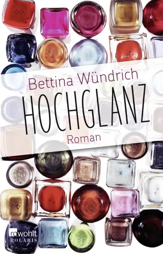 Hochglanz [Broschiert] [2014] Wündrich Bettina