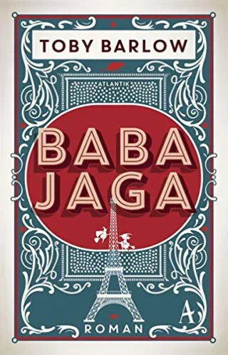 Baba Jaga: Roman [Gebundene Ausgabe] [2014] Barlow Toby Bandini Giovanni und Ditte