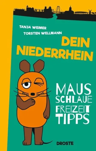 Dein Niederrhein: Mausschlaue Freizeittipps