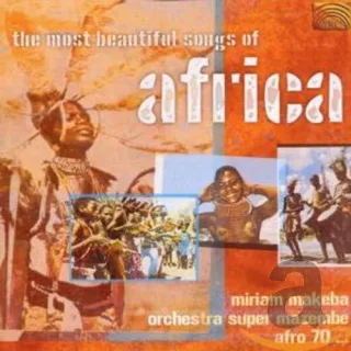Most Beautiful Songs of Africa