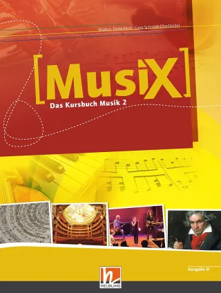 MusiX 2. Schülerband. Allg. Ausgabe D: Das Kursbuch Musik 2. Klasse 7/8