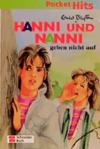 Hanni und Nanni Pocket Hits Bd.5 Hanni und Nanni geben nicht auf