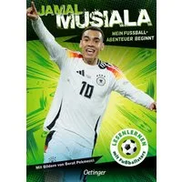 Jamal Musiala. Mein Fußball-Abenteuer beginnt / Julien Wolff, Jamal Musiala