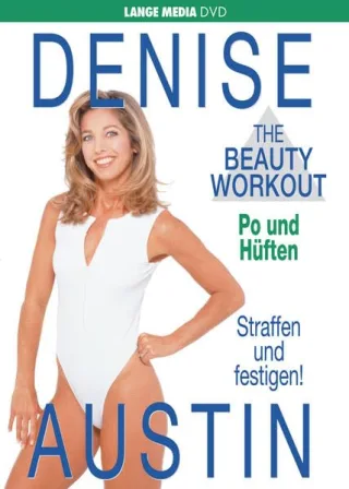 Denise Austin - The Beauty Workout: Po und Hüften [DVD]