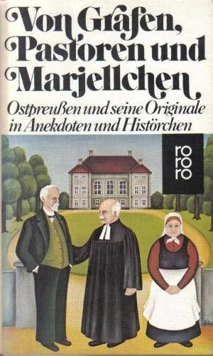 Von Grafen Pastoren und Marjellchen