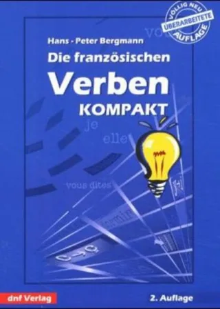 Die französischen Verben Kompakt