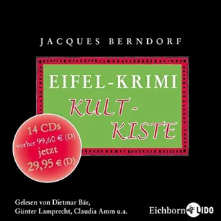 Eifel-Krimi Kultkiste: Vier szenische Lesungen mit Musik und ein Hörspiel. [Audio CD] [2011] Berndorf Jacques Bär Dietmar Amm Claudia a. u. Icks Sascha Lamprecht Günter
