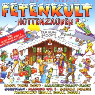 Fetenkult: Hüttenzauber