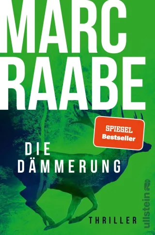 Die Dämmerung: Thriller | Dieser Thriller von Bestsellerautor Marc Raabe bringt Sie um den Schlaf! (Art Mayer-Serie Band 2)