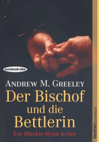 Der Bischof und die Bettlerin