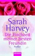 Die Hochzeit meiner besten Freundin Sonderausgabe