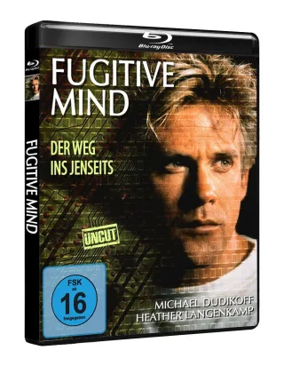MICHAEL DUDIKOFF & HEATHER LANGENKAMP: FUGITIVE MIND - Der Weg ins Jenseits - UNCUT