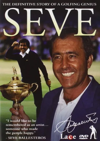 Seve - The definitive Story of a Golf Genius