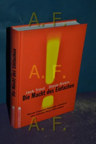 Die Macht des Einfachen [Taschenbuch] [2002] Trout Jack Rivkin Steve