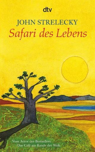 Safari des Lebens (dtv Ratgeber)