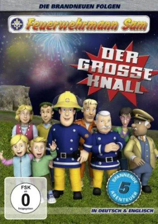 Feuerwehrmann Sam - Der große Knall [DVD] [2012]